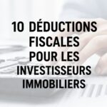 Infographie sur les déductions fiscales pour investisseurs immobiliers