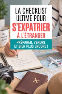 Checklist de déménagement à l'étranger avec des articles de voyage