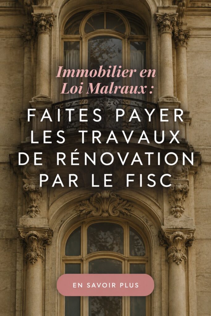 Visuel d'un projet de rénovation financé par la loi Malraux avec des travaux en cours.